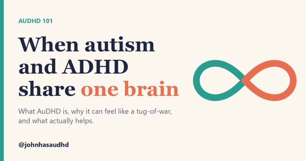 AuDHD 101