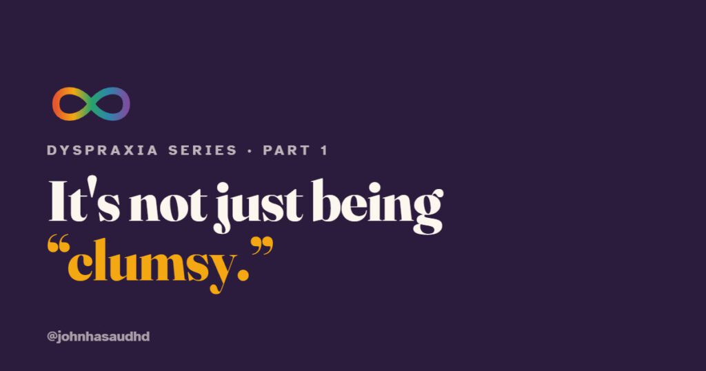 What Is Dyspraxia? It's Not Just Being Clumsy