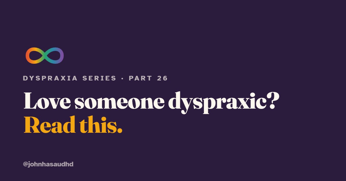How to support someone with dyspraxia