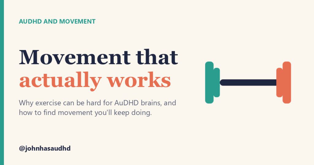AuDHD and movement: Movement that actually works