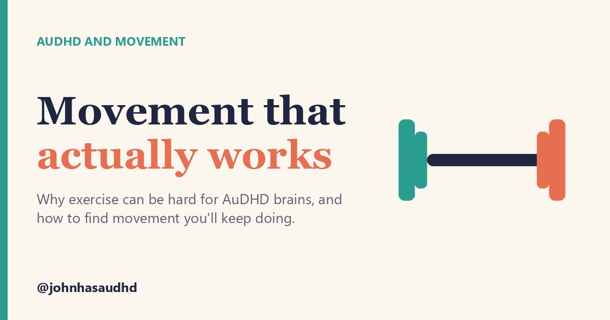 AuDHD and movement: Movement that actually works