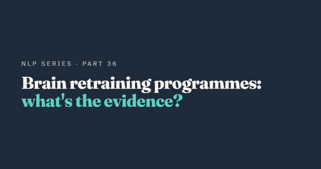 Brain Retraining Programmes: The Gupta Programme and Limbic Retraining