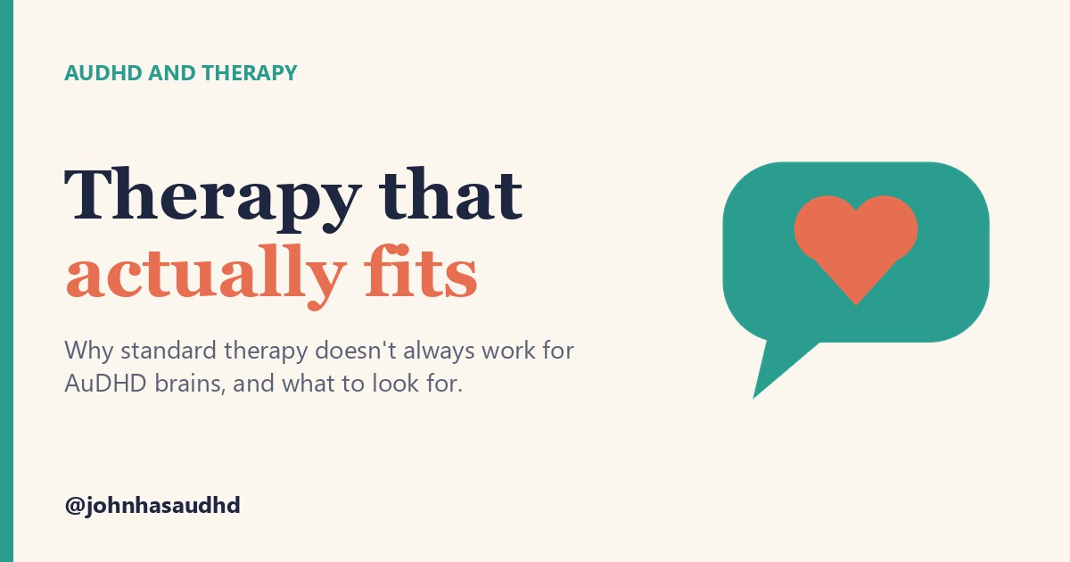 AuDHD and therapy: Therapy that actually fits